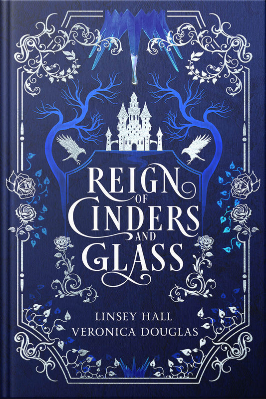 Reign of Cinders and Glass special edition foiled cover