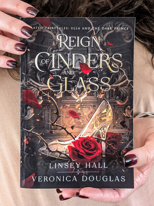 Reign of Cinders and Glass