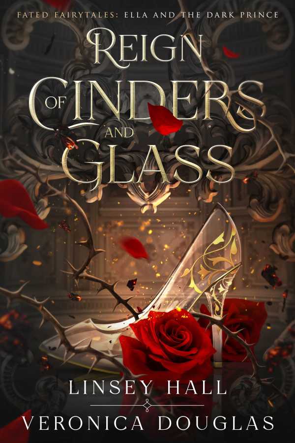 Reign of Cinders and Glass